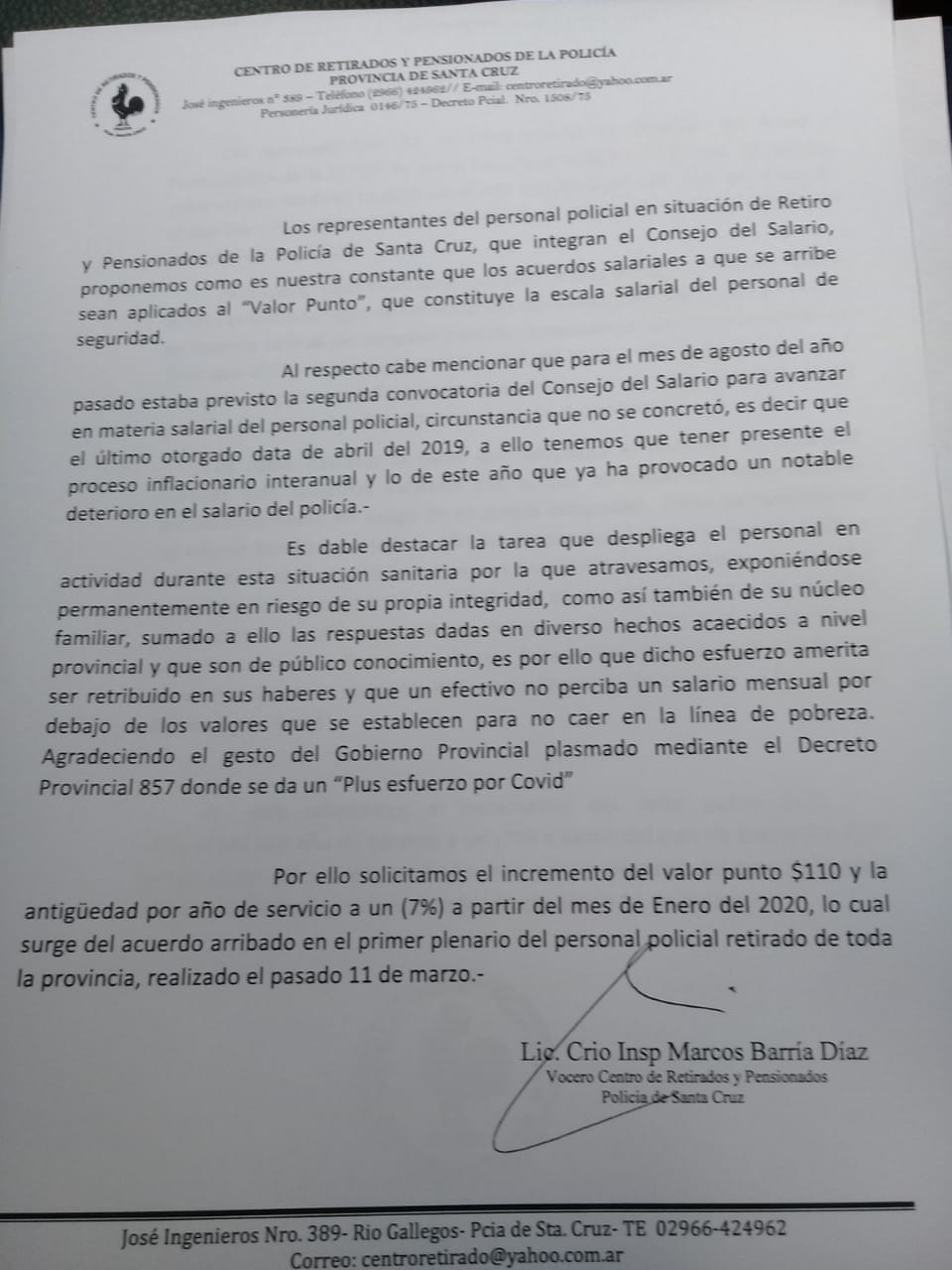 Petición del Centro de Jubilados y Pensionados de la Policía de Santa Cruz.